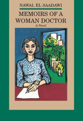  Memoirs of a Woman Doctor: A Story Written From Within